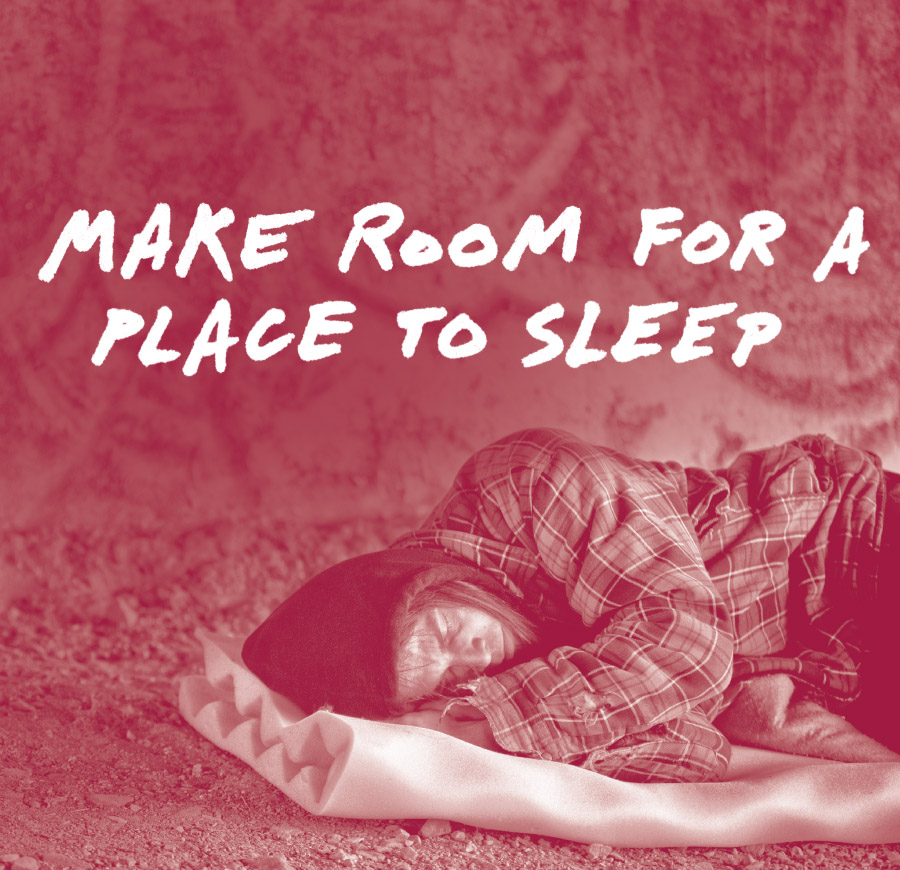 make room for a place to sleep